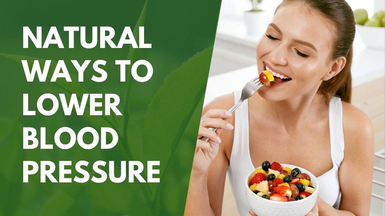 Natural ways to lower 2024 blood pressure