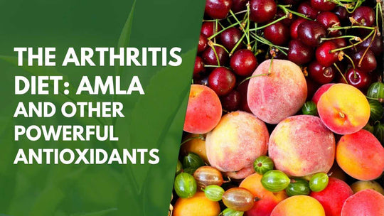 The Arthritis Diet: Amla And Other Powerful Antioxidants