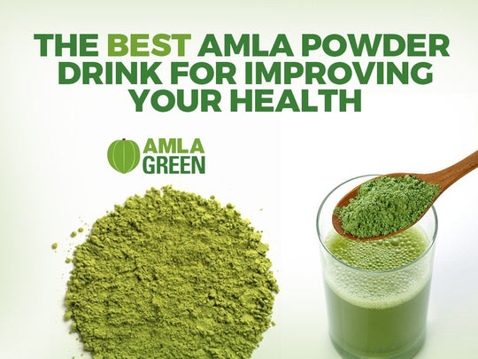 The BEST Amla Powder Drink For Improving Your Health